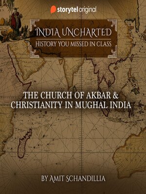 cover image of The Church of Akbar & Christianity in Mughal India